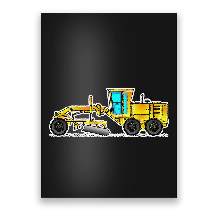 Motor Grader Design Road Grader And Blade Art Poster