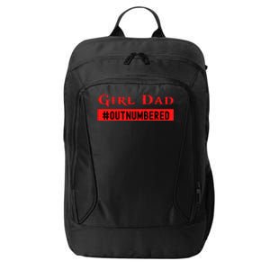 Girl Dad Fathers Day From Wife Daughter City Backpack