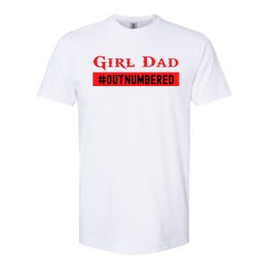 Girl Dad Fathers Day From Wife Daughter Softstyle CVC T-Shirt