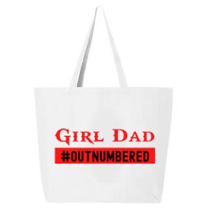 Girl Dad Fathers Day From Wife Daughter 25L Jumbo Tote