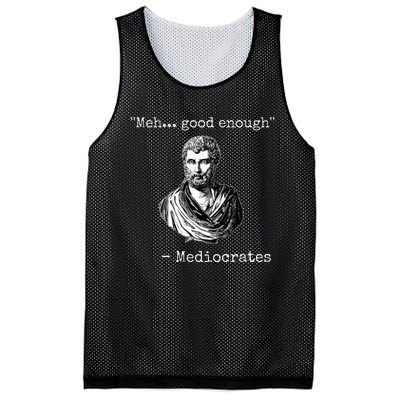 Meh Good Enough Mediocrates Demotivational Quote Mesh Reversible Basketball Jersey Tank