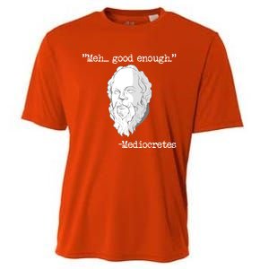 Meh... Good Enough Mediocretes Philosophy Mediocretes Cooling Performance Crew T-Shirt