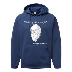 Meh... Good Enough Mediocretes Philosophy Mediocretes Performance Fleece Hoodie