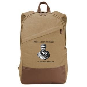 Meh Good Enough Mediocrates Demotivational Quote Cotton Canvas Backpack