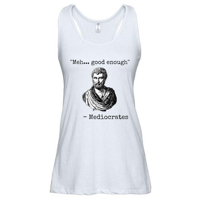 Meh Good Enough Mediocrates Demotivational Quote Ladies Essential Flowy Tank