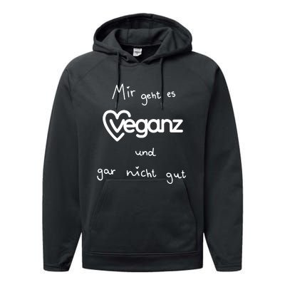 Mir Geht Es Veganz Und Gar Nicht Gut Performance Fleece Hoodie