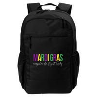 Mardi Gras Everywhere Else Its Just Tuesday Backpack