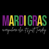 Mardi Gras Everywhere Else Its Just Tuesday 16 in Basic Backpack