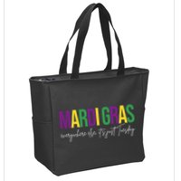 Mardi Gras Everywhere Else Its Just Tuesday Zip Tote Bag