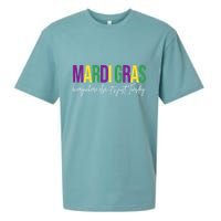 Mardi Gras Everywhere Else Its Just Tuesday Sueded Cloud Jersey T-Shirt