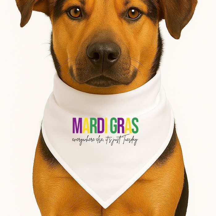 Mardi Gras Everywhere Else Its Just Tuesday USA-Made Doggie Bandana