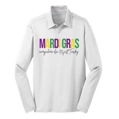 Mardi Gras Everywhere Else Its Just Tuesday Silk Touch Performance Long Sleeve Polo