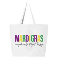 Mardi Gras Everywhere Else Its Just Tuesday 25L Jumbo Tote