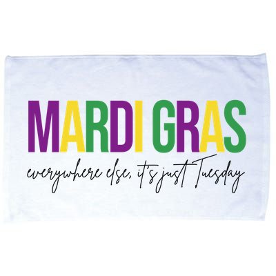 Mardi Gras Everywhere Else Its Just Tuesday Microfiber Hand Towel