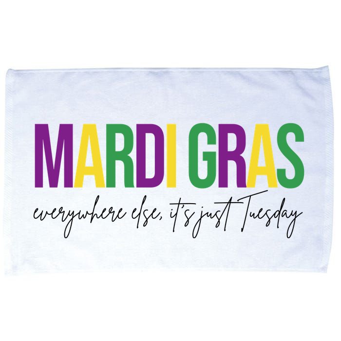 Mardi Gras Everywhere Else Its Just Tuesday Microfiber Hand Towel