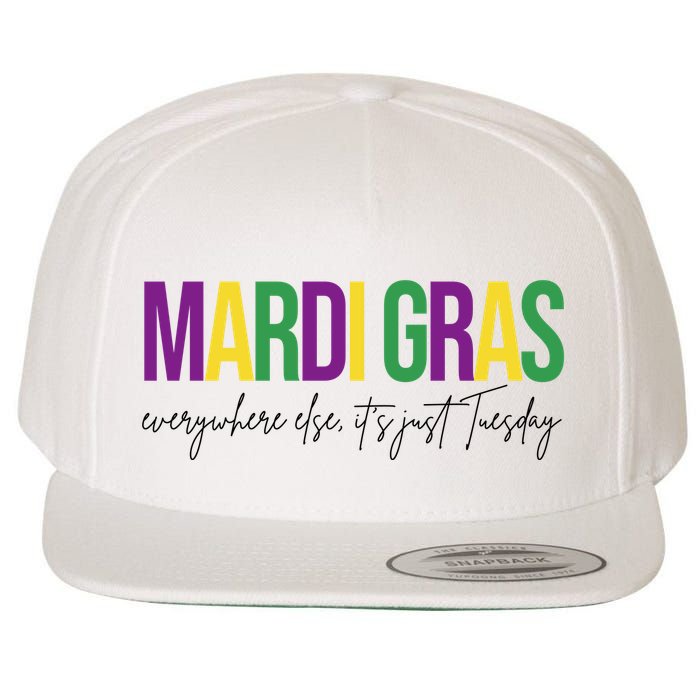 Mardi Gras Everywhere Else Its Just Tuesday Wool Snapback Cap