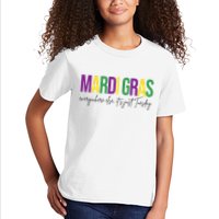 Mardi Gras Everywhere Else Its Just Tuesday Kids T-Shirt