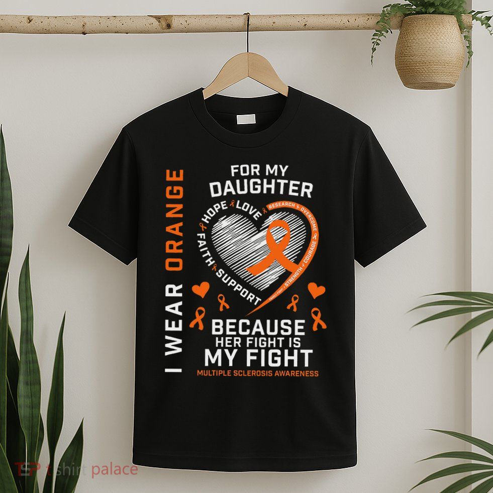 Ms Gifts Fight Daughter Multiple Sclerosis Awareness T-Shirt