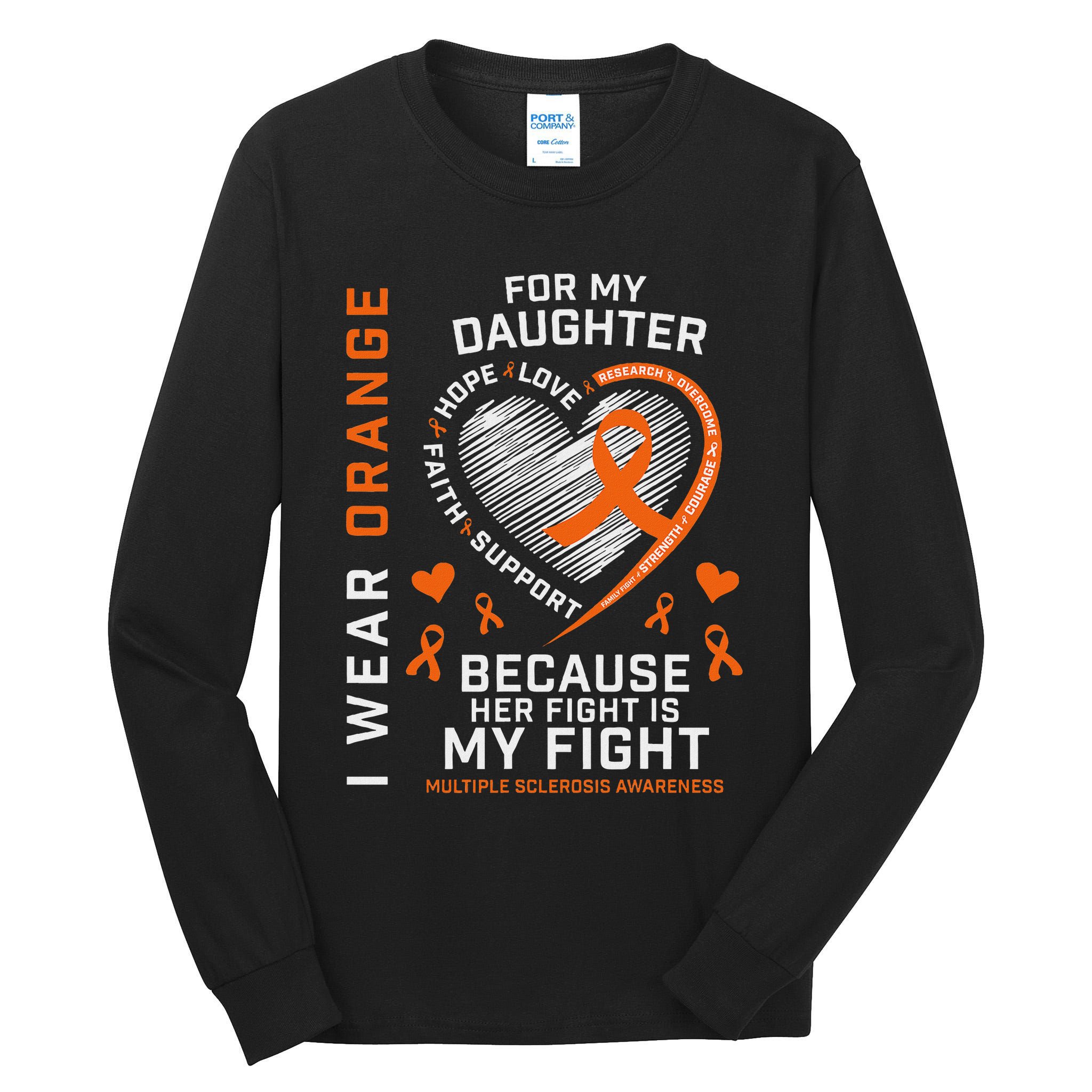 Ms Gifts Fight Daughter Multiple Sclerosis Awareness Tall Long Sleeve T-Shirt