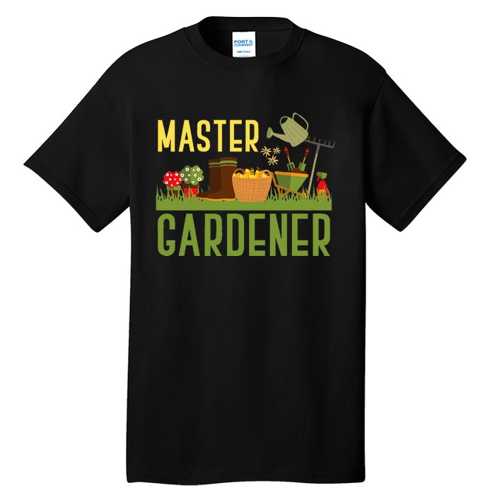 Master Gardener Funny Garden Gift Gardening Tall T-Shirt