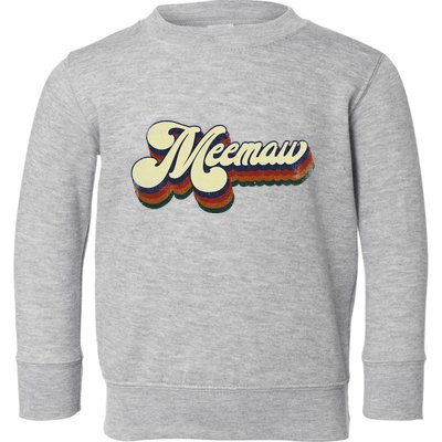 Meemaw Gifts For Grandma Retro Vintage MotherS Day Meemaw Toddler Sweatshirt