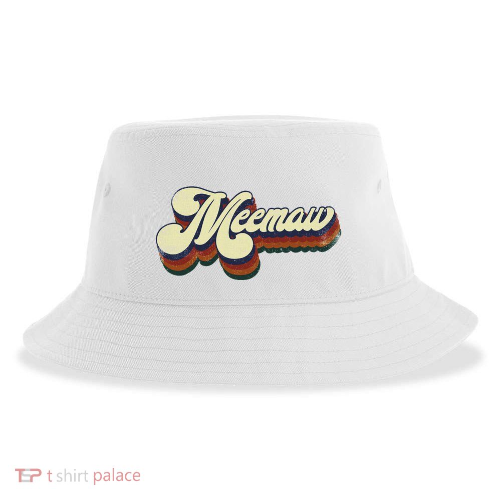Meemaw Gifts For Grandma Retro Vintage MotherS Day Meemaw Sustainable Bucket Hat