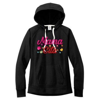 Mamacita Gift Funny Cinco De Mayo Mamacita Gift Women's Fleece Hoodie