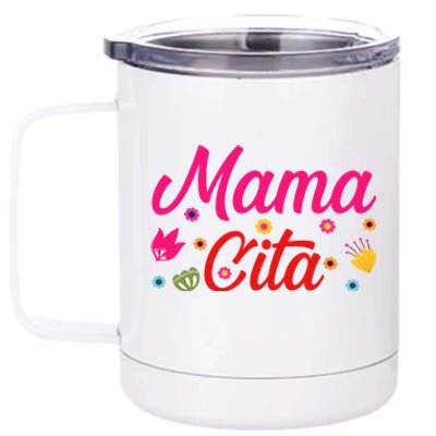 Mamacita Gift Funny Cinco De Mayo Mamacita Gift 12 oz Stainless Steel Tumbler Cup