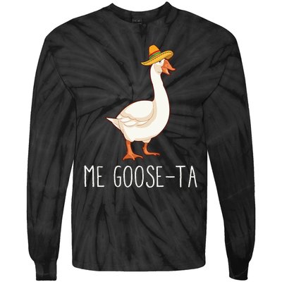 Me GooseTa Funny Mexican Spanish Goose Pun Classic Tie-Dye Long Sleeve Shirt