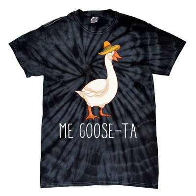 Me GooseTa Funny Mexican Spanish Goose Pun Classic Tie-Dye T-Shirt