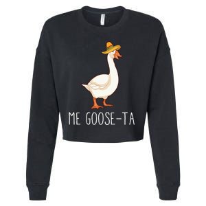 Me GooseTa Funny Mexican Spanish Goose Pun Classic Cropped Pullover Crew