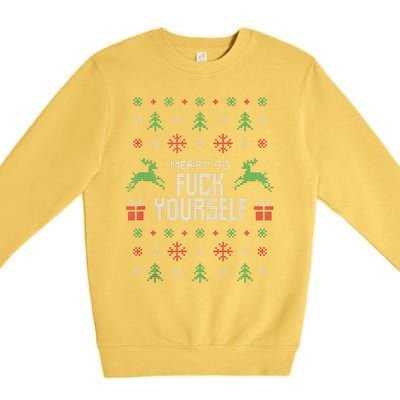 Merry Go Fuck Yourself I Funny Ugly Christmas Christmas Tank Top Premium Crewneck Sweatshirt