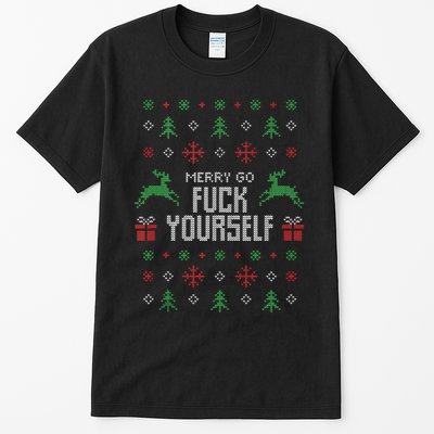 Merry Go Fuck Yourself I Funny Ugly Christmas Christmas Tank Top Tall T-Shirt