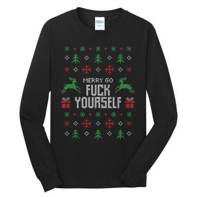 Merry Go Fuck Yourself I Funny Ugly Christmas Christmas Tank Top Tall Long Sleeve T-Shirt