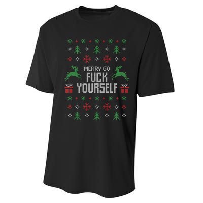 Merry Go Fuck Yourself I Funny Ugly Christmas Christmas Tank Top Performance Sprint T-Shirt