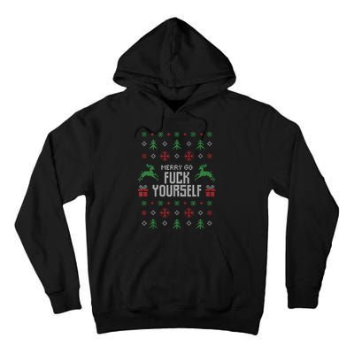 Merry Go Fuck Yourself I Funny Ugly Christmas Christmas Tank Top Tall Hoodie