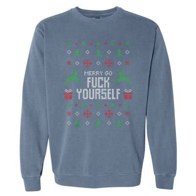 Merry Go Fuck Yourself I Funny Ugly Christmas Christmas Tank Top Garment-Dyed Sweatshirt