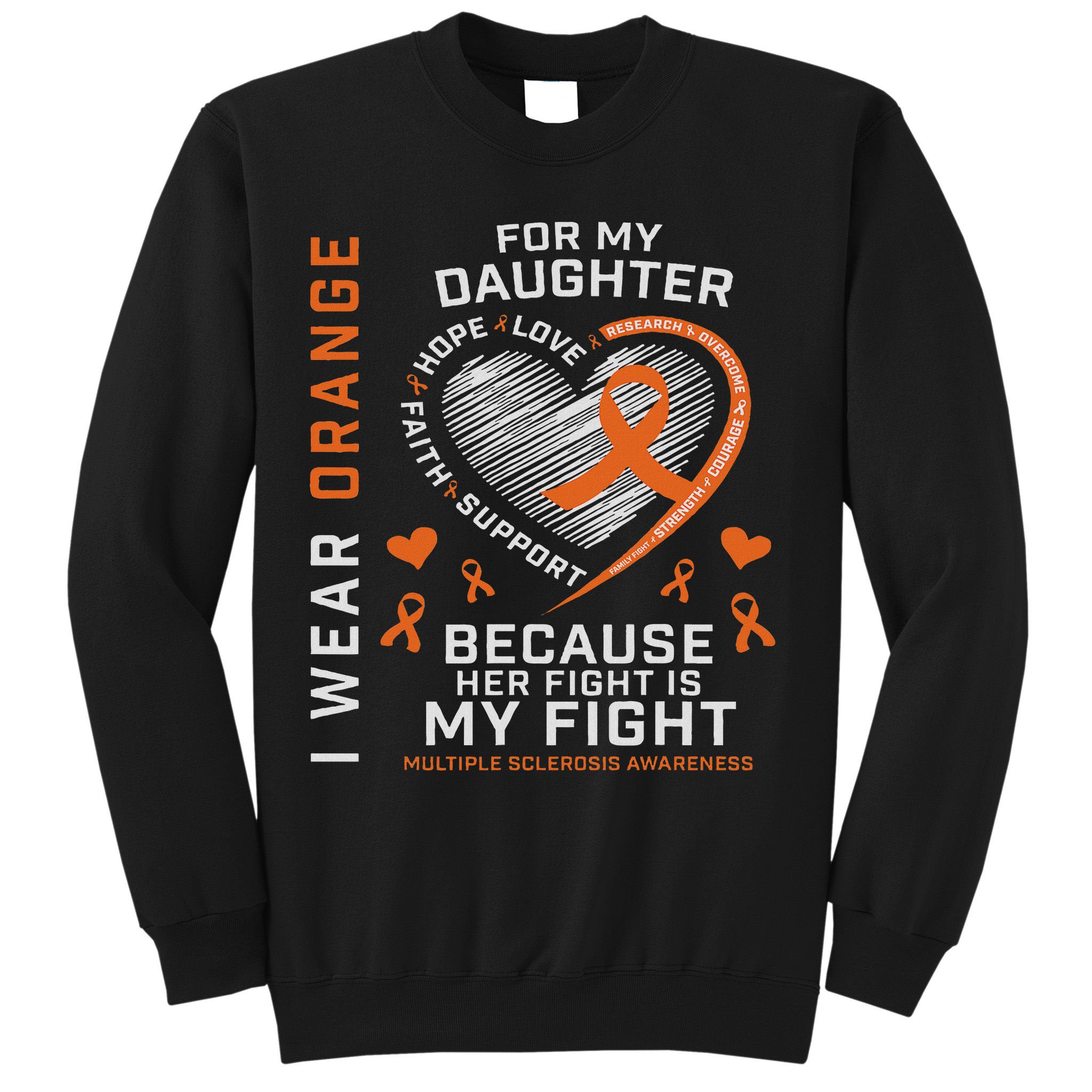 Ms Gifts Fight Daughter Multiple Sclerosis Awareness Sweatshirt
