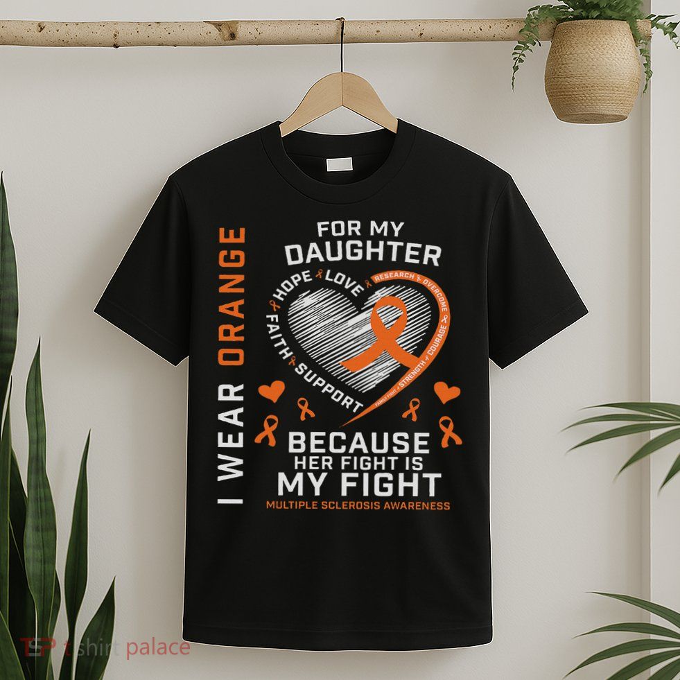Ms Gifts Fight Daughter Multiple Sclerosis Awareness T-Shirt