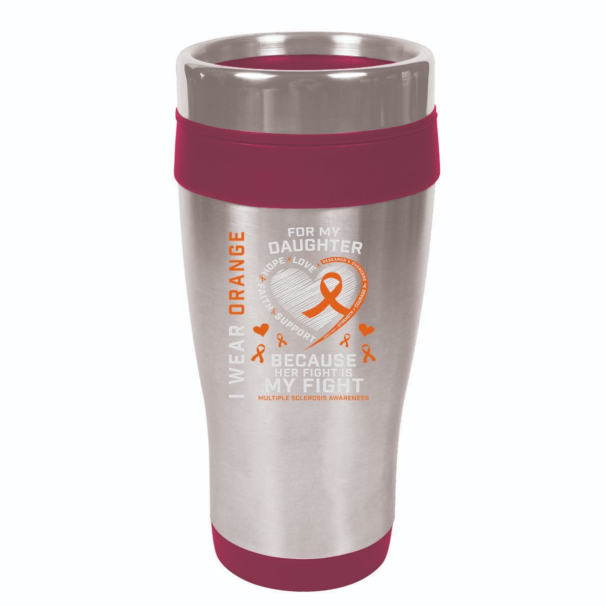 Ms Gifts Fight Daughter Multiple Sclerosis Awareness 16oz Travel Tumbler