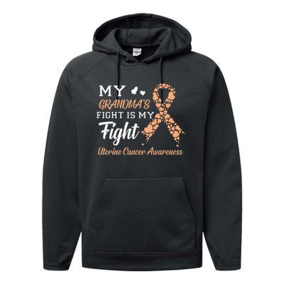 My Grandmas Fight Is My Fight Uterine Cancer Awareness Performance Fleece Hoodie