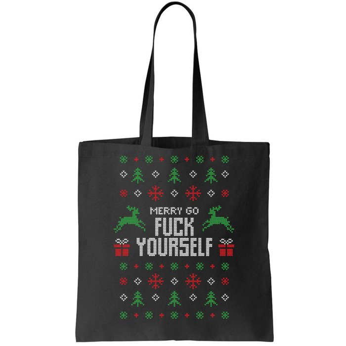 Merry Go Fuck Yourself Ugly Christmas Tote Bag