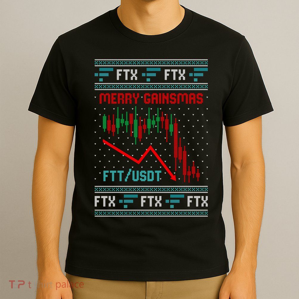 Merry Gainsmas FTX Crypto Cryptocurrency Funny Christmas Ugly Sweater T-Shirt