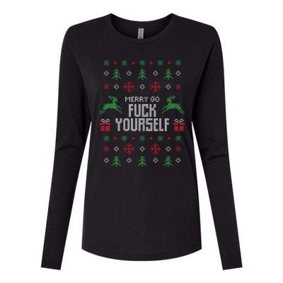 Merry Go Fuck Yourself I Funny Ugly Christmas Christmas Womens Cotton Relaxed Long Sleeve T-Shirt