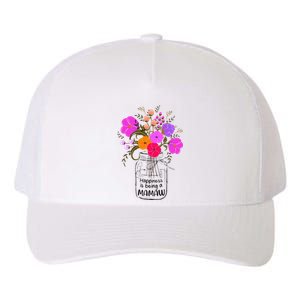 Mom Grandma Floral Gift Happiness Is Being A Mamaw Yupoong Adult 5-Panel Trucker Hat