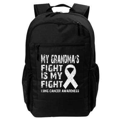 My Grandmas Fight Is My Fight Lung Cancer Awareness Backpack