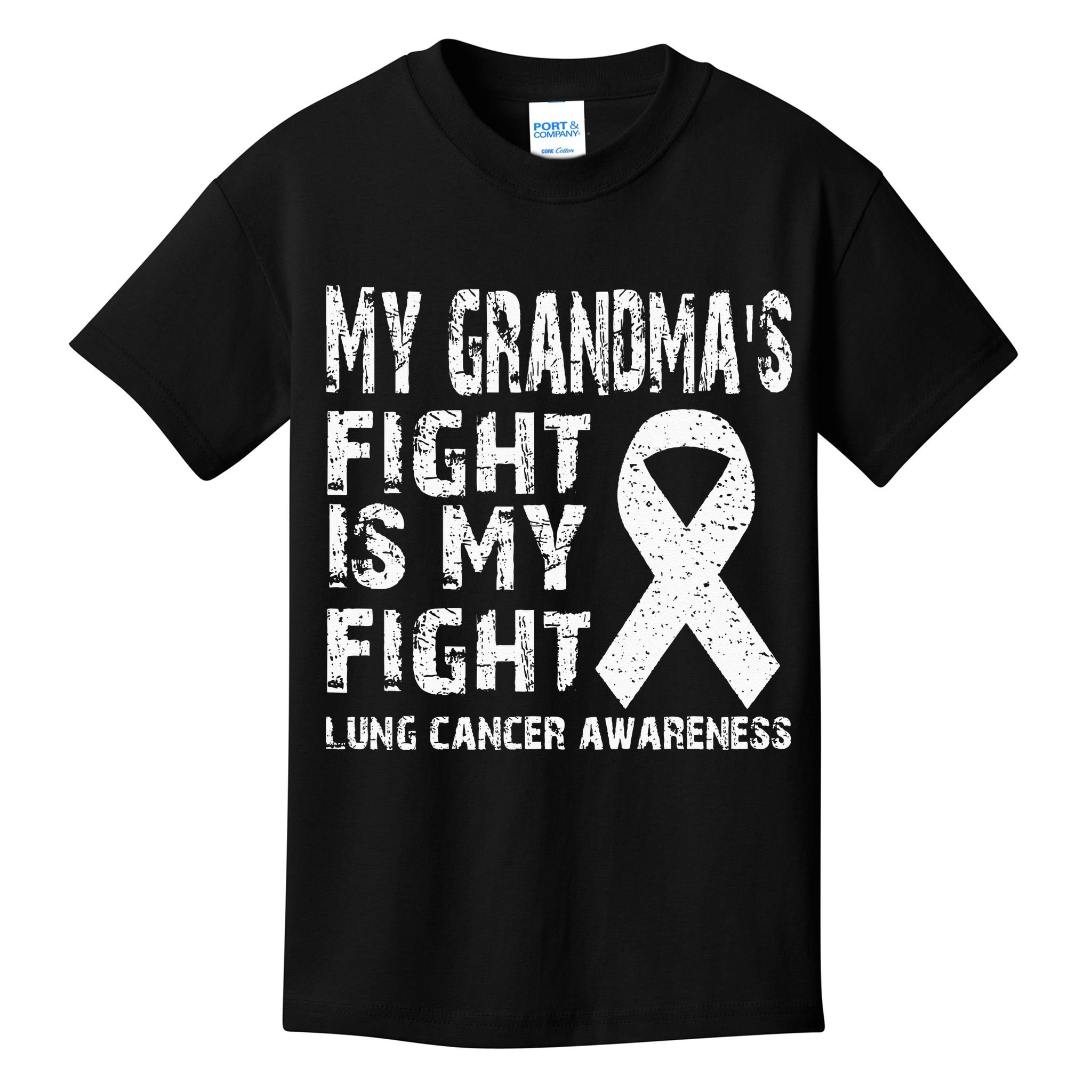 My Grandmas Fight Is My Fight Lung Cancer Awareness Kids T-Shirt