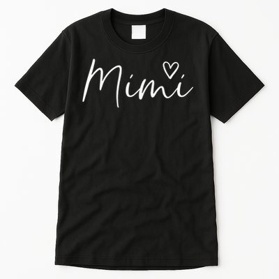 Mimi Gift For Women Grandma Heart Mother's Day Mimi Tall T-Shirt