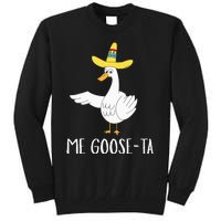 Me Gooseta Funny Mexican Spanish Goose Pun Tall Sweatshirt