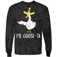 Me Gooseta Funny Mexican Spanish Goose Pun Tie-Dye Long Sleeve Shirt